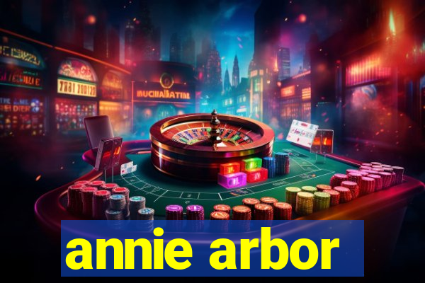 annie arbor